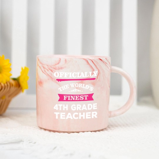 The World's Finest 4th Grade Teacher Marble Mugs