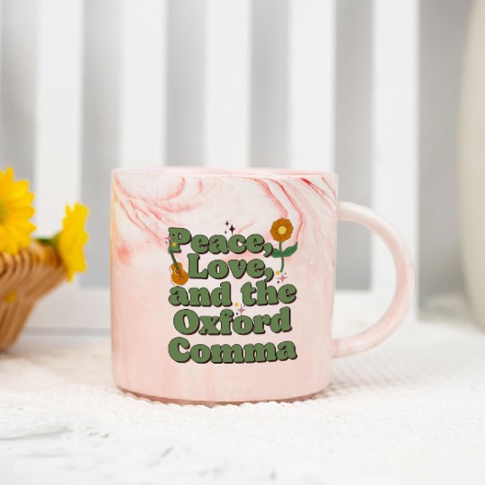 Funny Oxford Comma Peace Love and the Oxford Comma Marble Mugs