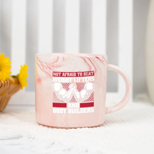Not Afraid To Beat Weight Lifters Exercise Arm Marble Mugs