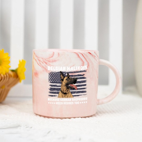 BELGIAN MALINOIS GERMAN SHEPHERDS NEED HEROS TOO Marble Mugs
