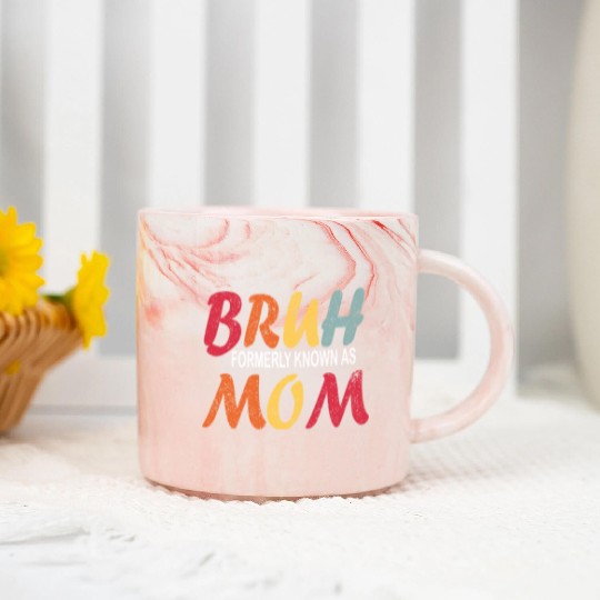 Bruh Formerly Known As Mom Funny Mom Mother's Day Marble Mugs