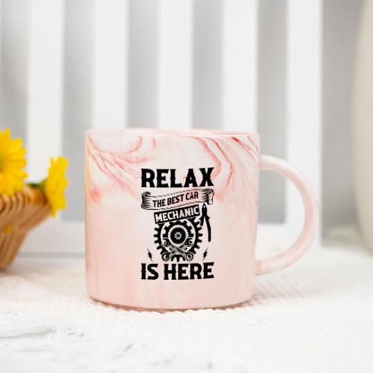 Relax The Best Car Mechanic is here - Best Car Mec Marble Mugs