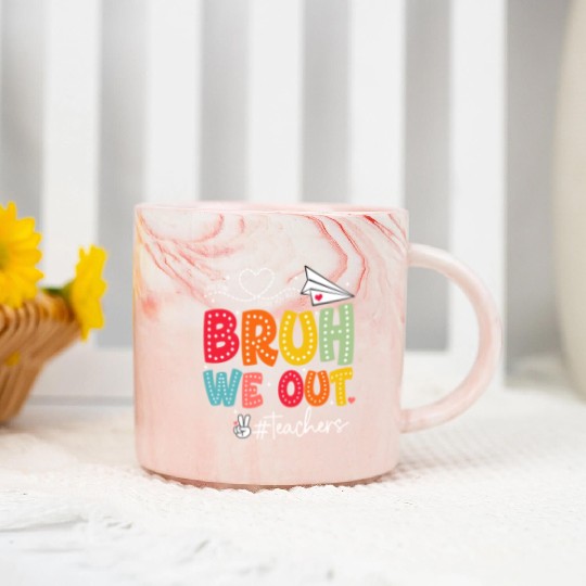 Bruh-We-Out-Teachers-School Marble Mugs