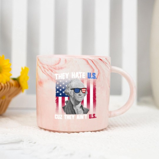They Hate US Cuz They Ain't US George Washington Marble Mugs