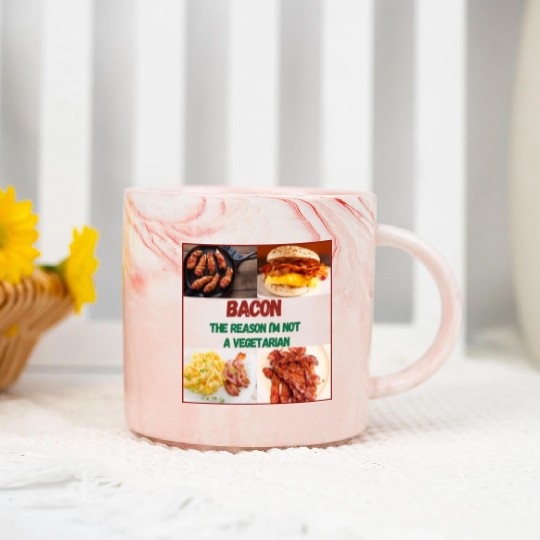 Bacon: The reason I'm Not a Vegetarian Marble Mugs