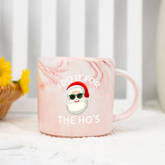 I Do It for The Hos Santa Claus Christmas Party Marble Mugs