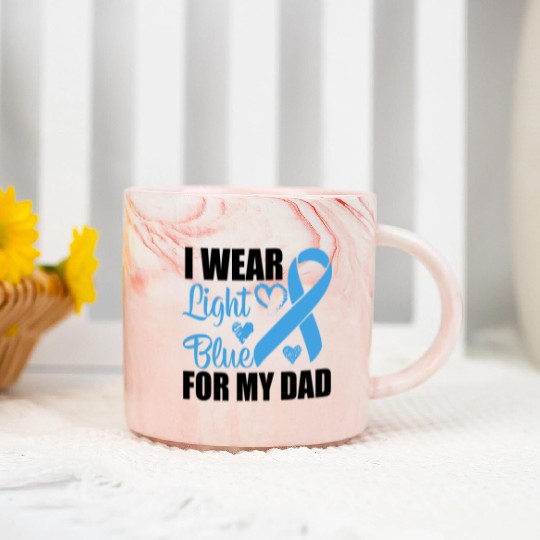 I wear Light Blue for my dad Prostate cancer Marble Mugs