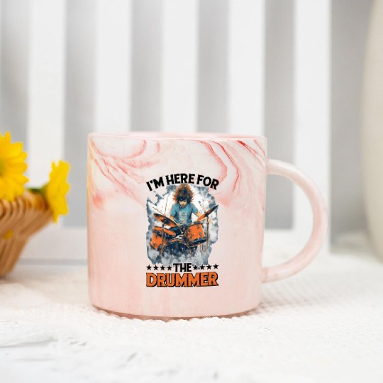 I'm Here For The Drummer 10 Marble Mugs