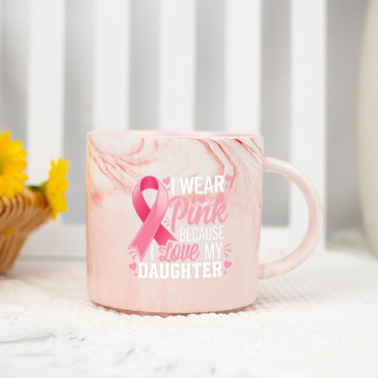 I Wear Pink I Love My Daughter Breast Cancer Marble Mugs