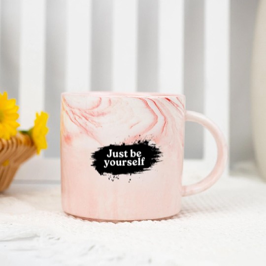 Just be Yourself Marble Mugs