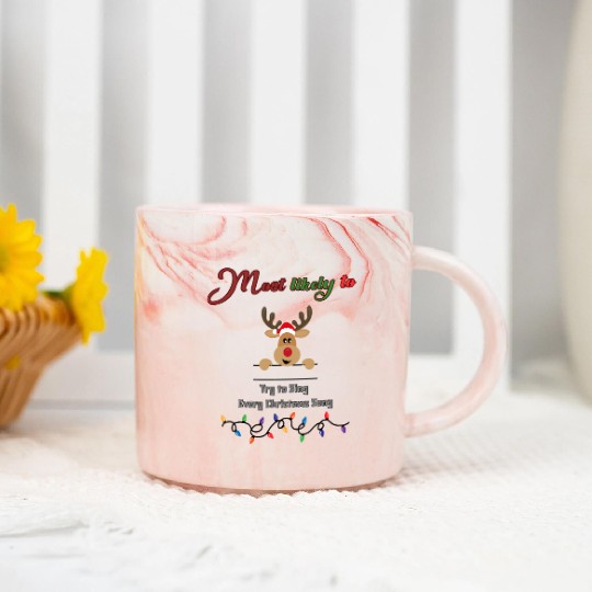 Most likely to try and sing every Christmas song Marble Mugs