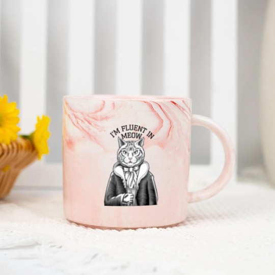 I'm Fluent In Meow Cat Art for Feline Enthusiasts Marble Mugs