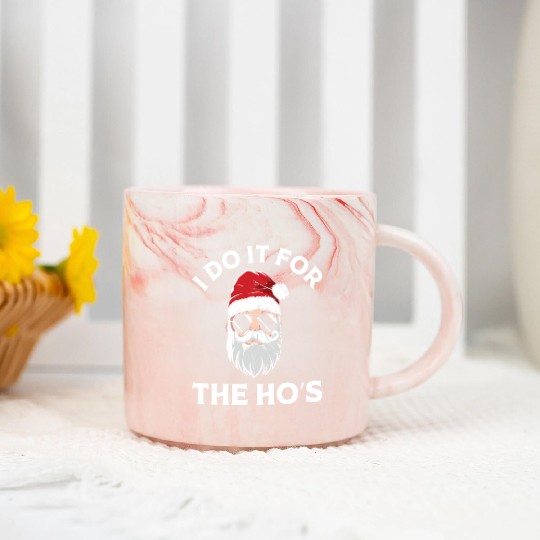 I Do It For the Ho's (Funny Christmas Santa) Marble Mugs
