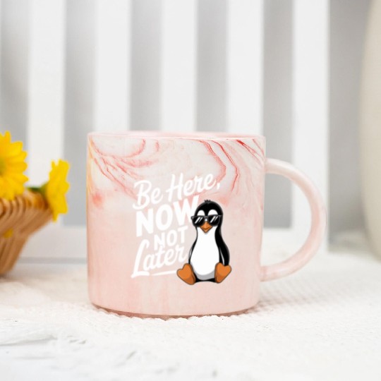 Be Here Now Not Later Mindfulness Vibes Marble Mugs