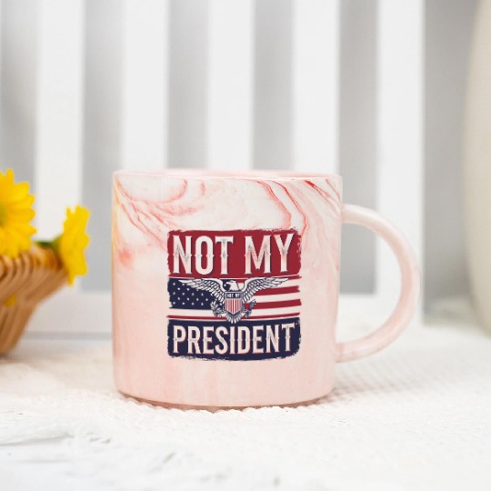 Not My President - Anti Trump Marble Mugs
