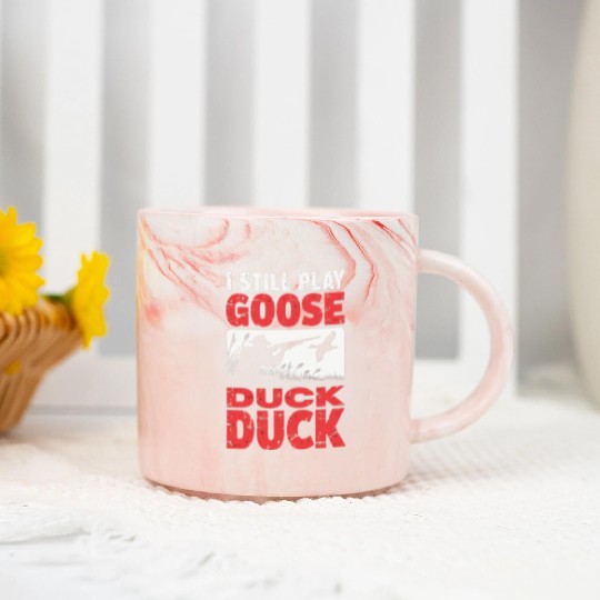 I Still Play Duck Duck Goose Marble Mugs Duck Hunt Marble Mugs