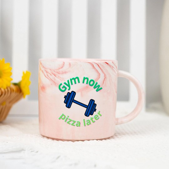 Gym Now, Pizza Later - Funny Fitness Lover Marble Mugs