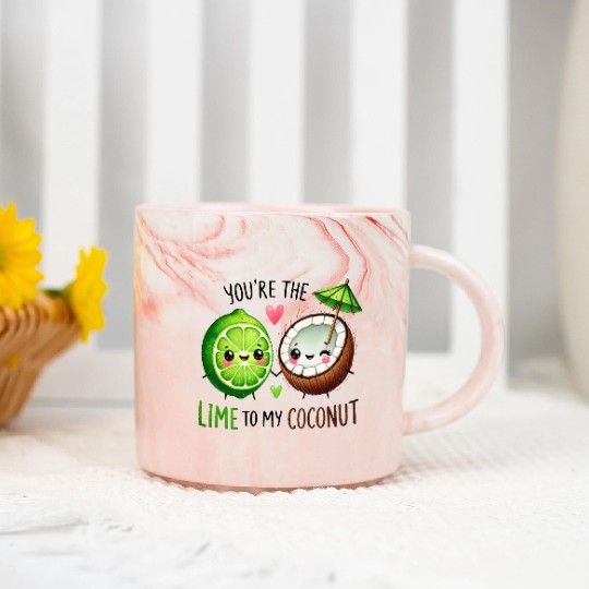 You Are The Lime to my Coconut Marble Mugs