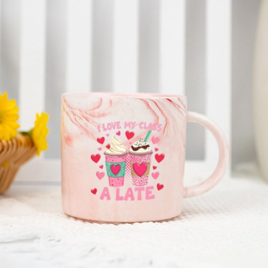 Teachers Valentine Day I Love My Class A Latte Marble Mugs