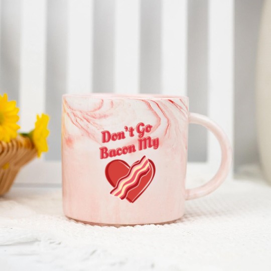 Don't Go Bacon My Heart Funny Cute Valentine's Day Marble Mugs