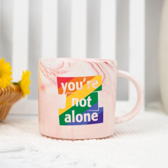 You are Not Alone Rainbow Marble Mugs