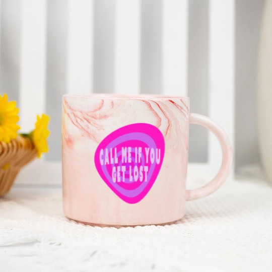 Call me if you get lost Marble Mugs