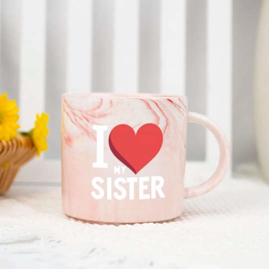 I Love My Sister Family Love Heart Gift Marble Mugs