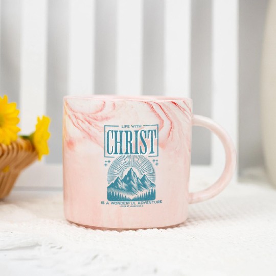 LIFE WITH CHRIST IS A WONDERFUL ADVENTURE Marble Mugs