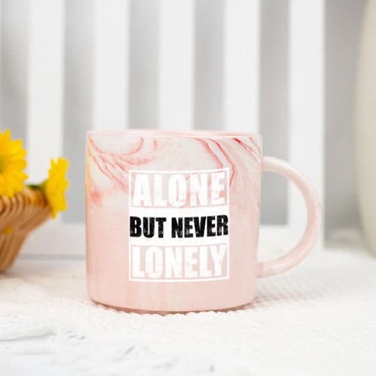 Alone but never lonely Marble Mugs