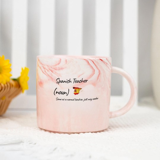 Spanish Teacher Same As Normal Teacher Cooler Marble Mugs