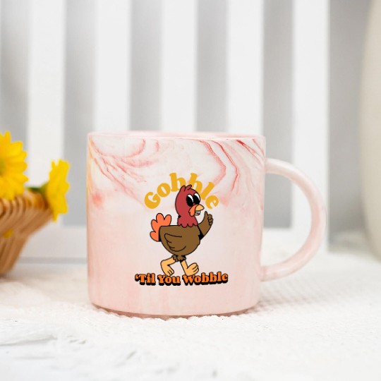 Dancing Turkey | Gobble 'Til you Wobble | Marble Mugs
