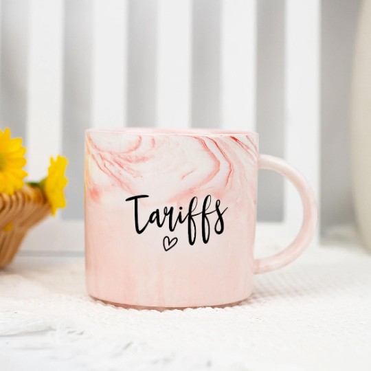 Love Tariffs Funny Trump Tariff Women's Tariff Marble Mugs