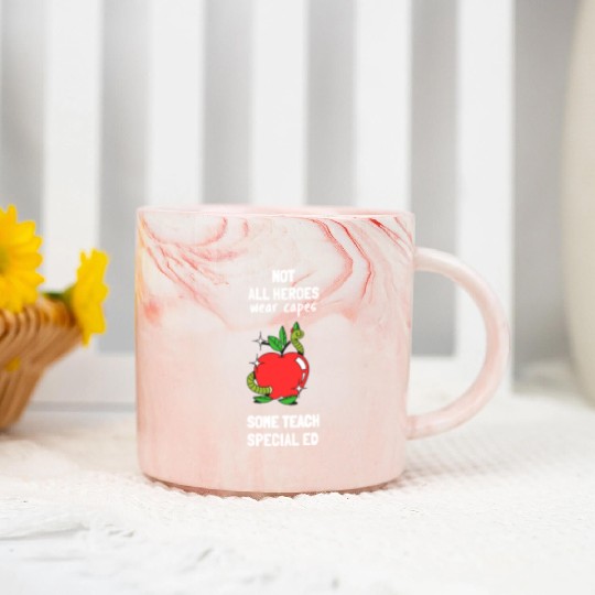 Not All Heroes Wear Capes Some Teach Special Ed Marble Mugs