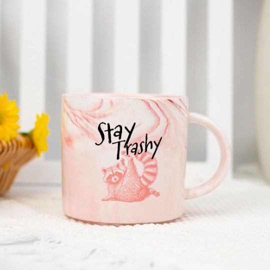 Stay Trashy Raccoon – Funny Meme Marble Mugs