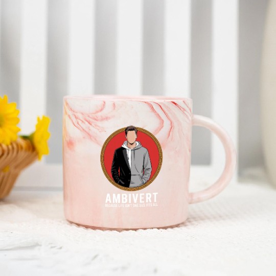 Ambivert Because Life Isn’t One Size Fits All Marble Mugs