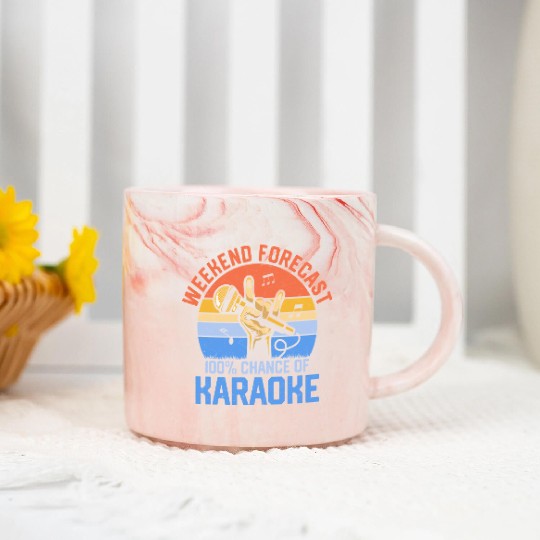Weekend Forecast 100% Chance Of Karaoke Singer Sin Marble Mugs