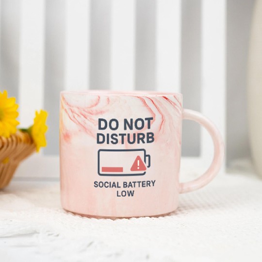 Do Not Disturb Social Battery Low Marble Mugs