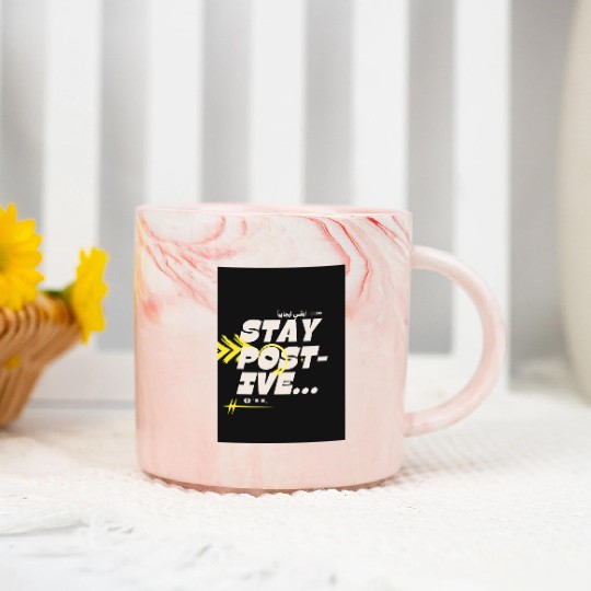 Stay Positive | Motivational Aesthetic Marble Mugs