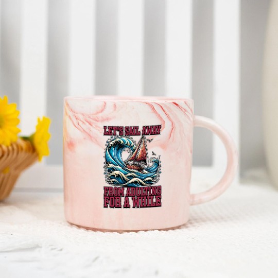 Sailing Let's Sail Away From Adulting Fisherman Marble Mugs