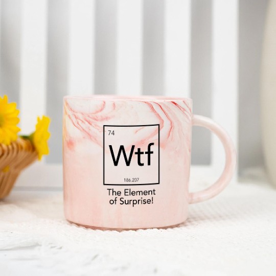 Wtf The Element of Surprise Marble Mugs