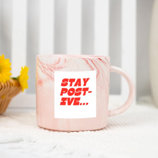 Bold Motivational Stay Positive Print Marble Mugs