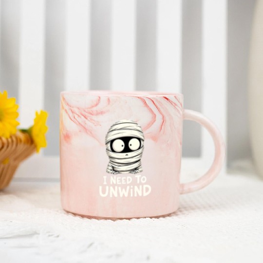 I Need to Unwind Funny Mummy Halloween  Marble Mugs