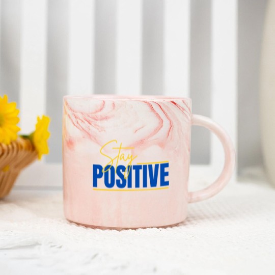 Marble Mugs Stay Positive Typography Design