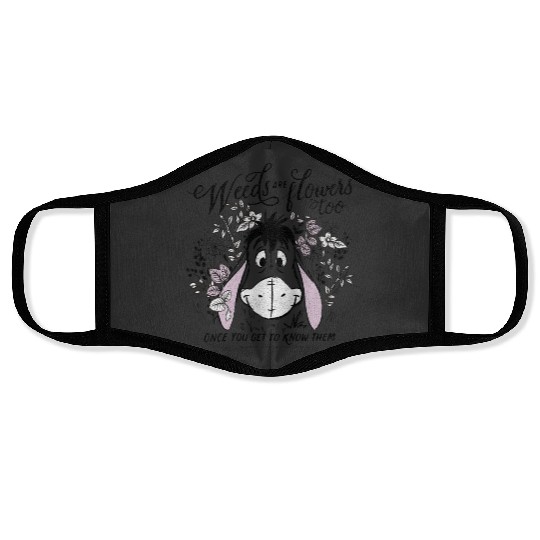 Disney Winnie The Pooh Eeyore Weeds Are Flowers Too Face Masks