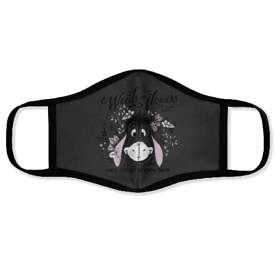 Disney Winnie The Pooh Eeyore Weeds Are Flowers Too Face Masks