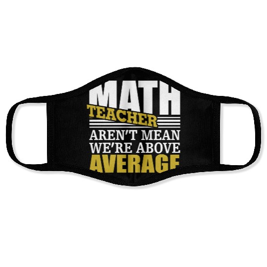 math teacher Face Masks