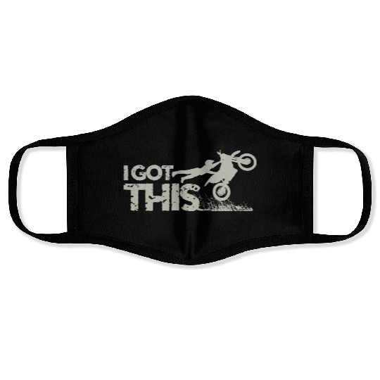 Motocross Dirt Bike I Got This Face Masks