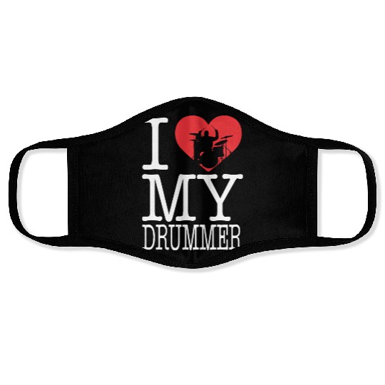 Drummer - I love my drummer Face Masks