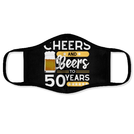 50th birthday Cheers and beers 50 years Face Masks