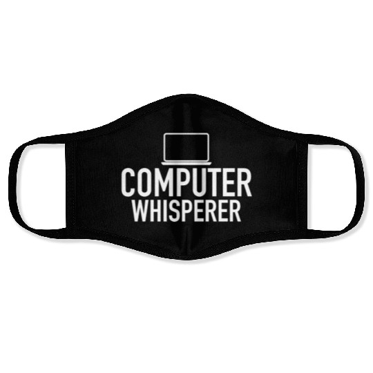 Computer Whisperer Tech Support IT Support IT Nerd Face Masks